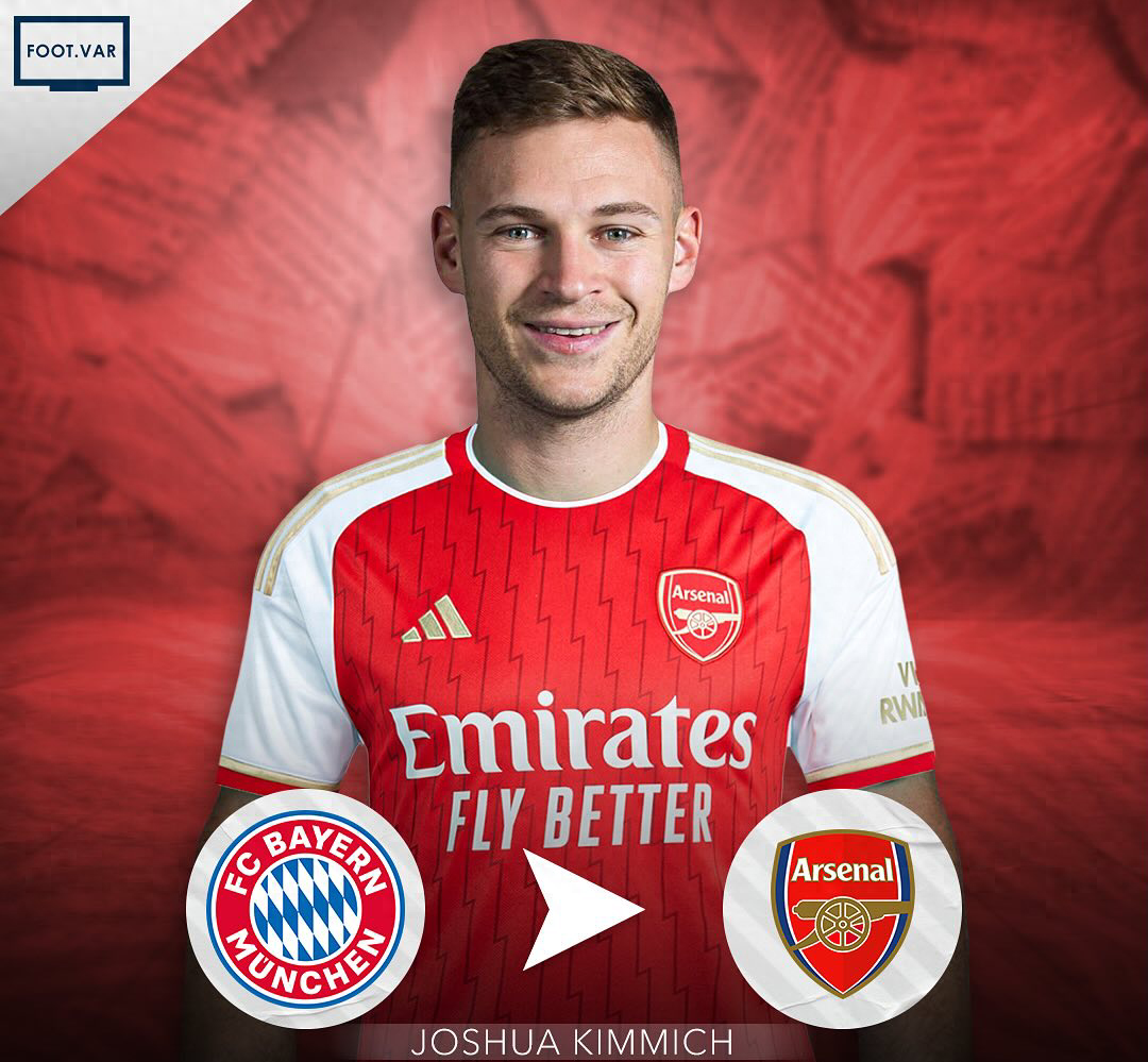 外媒透露夏窗五大转会,基米希转投阿森纳,巴黎2亿签新星_琴科_拜仁