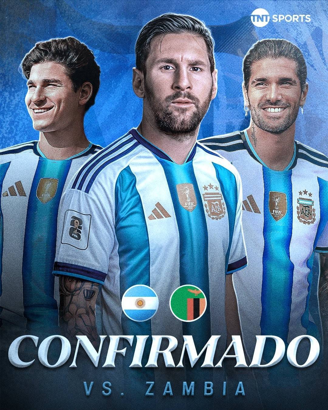 阿根廷本期国际比赛日第2个对手确定 赞比亚排名仅高出国足2位