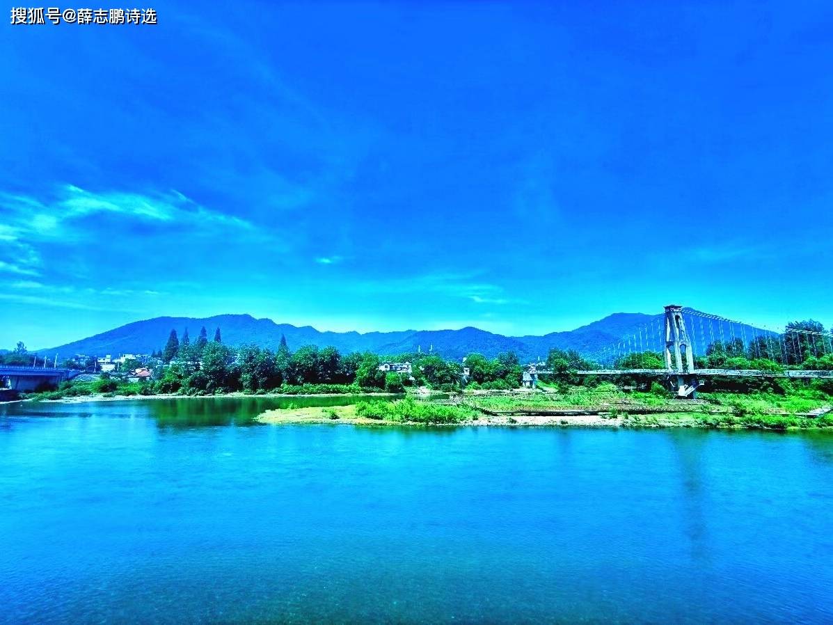 薛志鹏:七绝·万里长江青弋江·万里长江半卷诗60首之