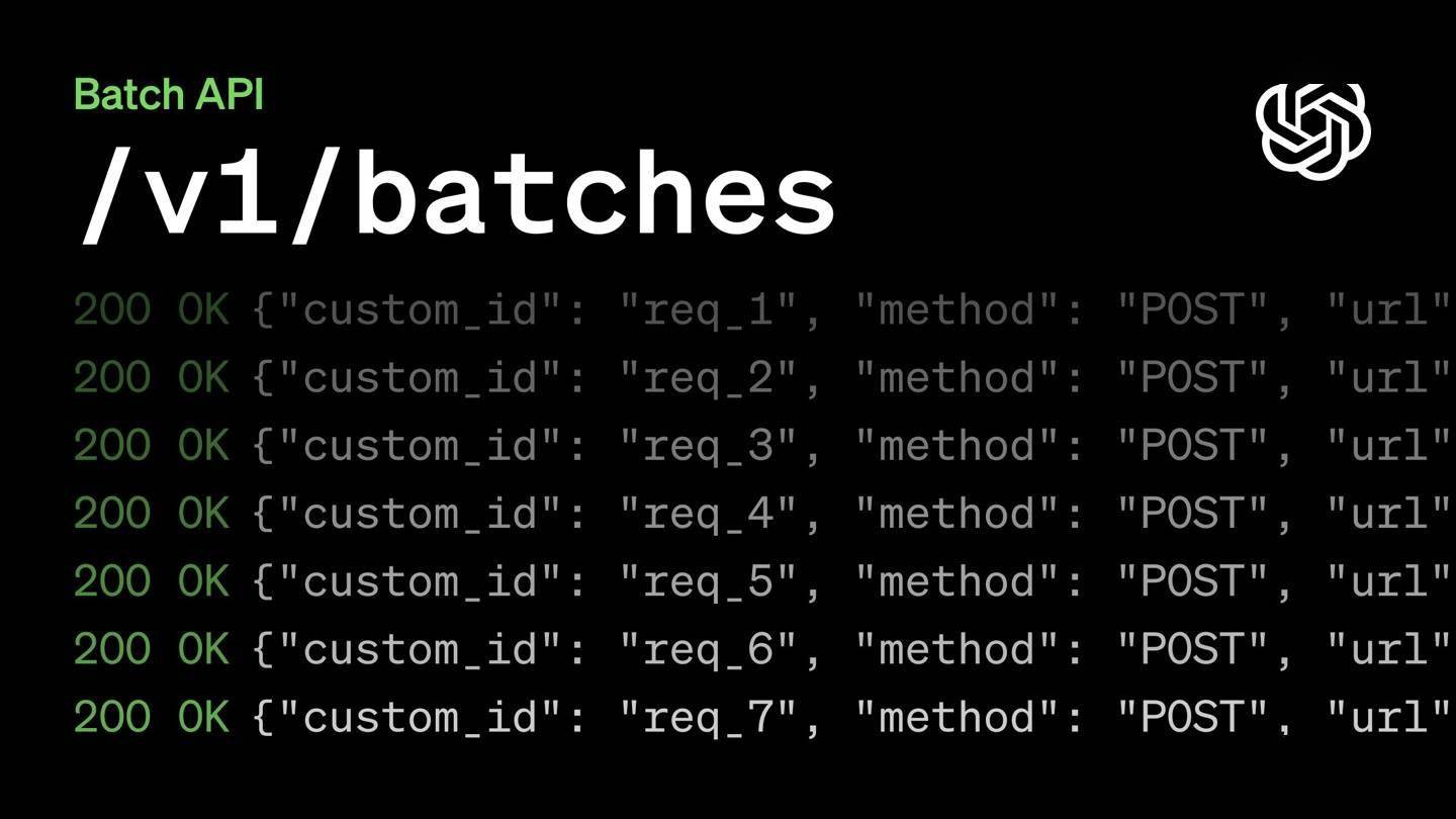 openai推出batch批处理api半价折扣24小时内输出结果