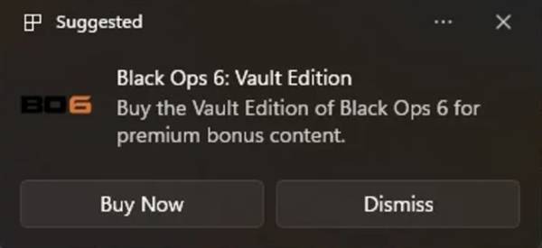 Win11通知系统已成广告位：微软频繁推广《使命召唤》、Microsoft 365等