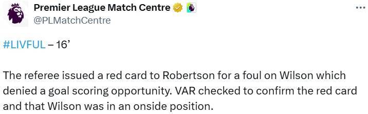 英超官方解释罗伯逊红牌：破坏对方进球机会 VAR确认威尔逊不越位