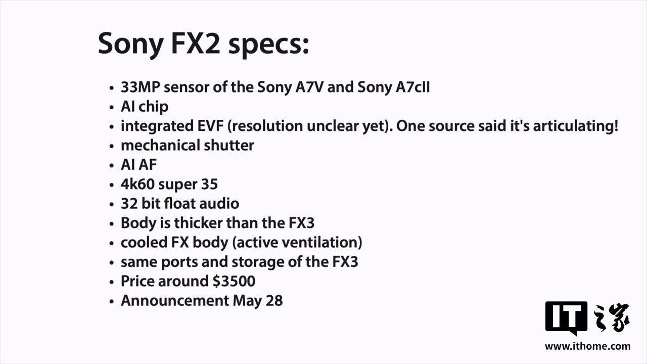 消息称索尼 5 月 28 日发布 FX2 相机：3300 万像素传感器